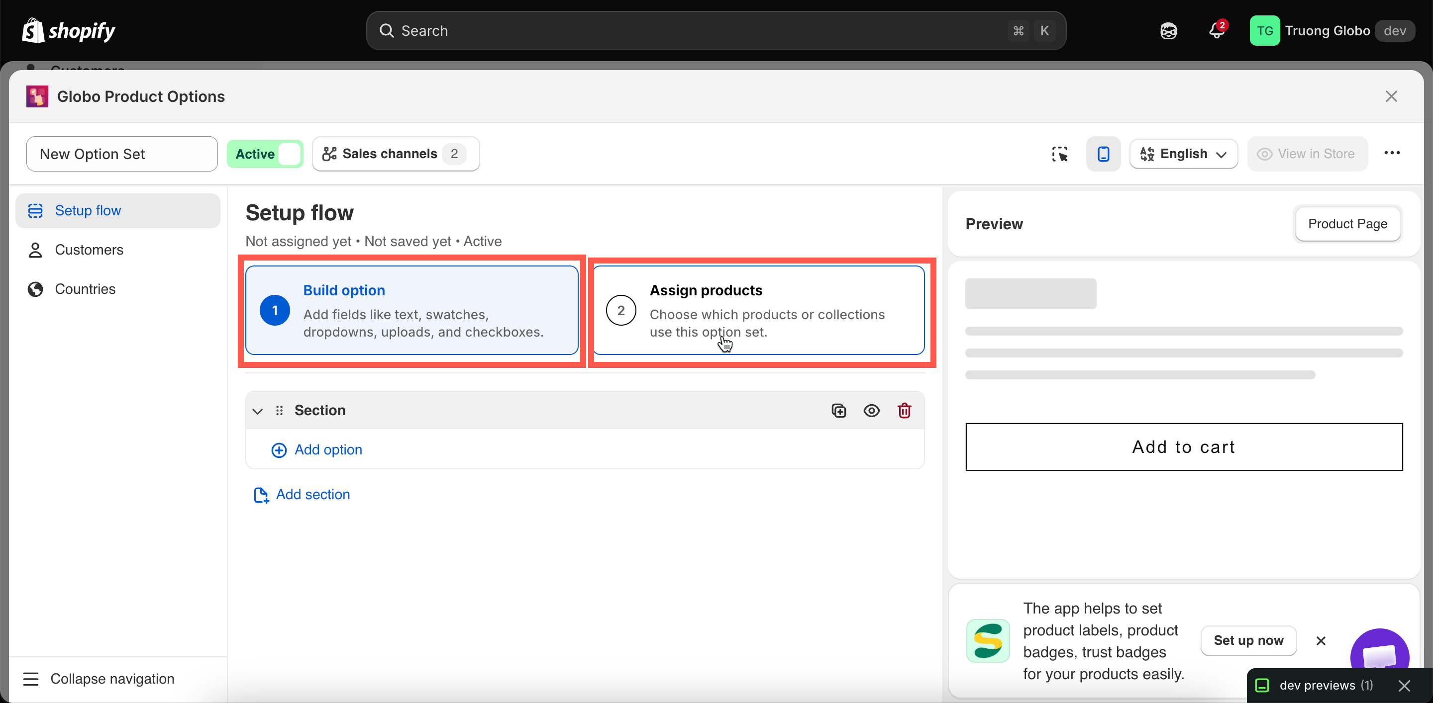 The Setup flow tab of a new option set showing the Build option and Assign products steps