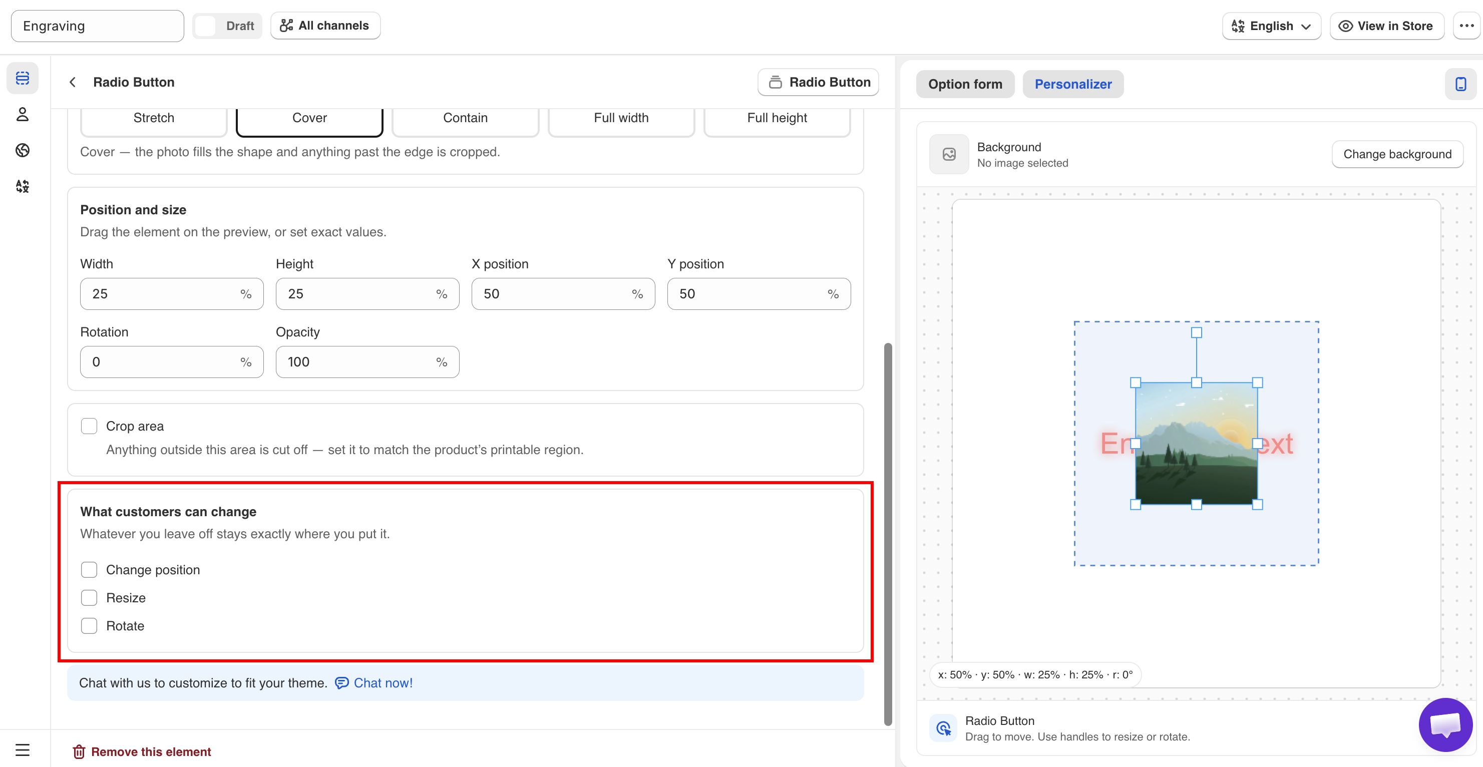 The Allow customers to setting with change position, resize, and rotate
