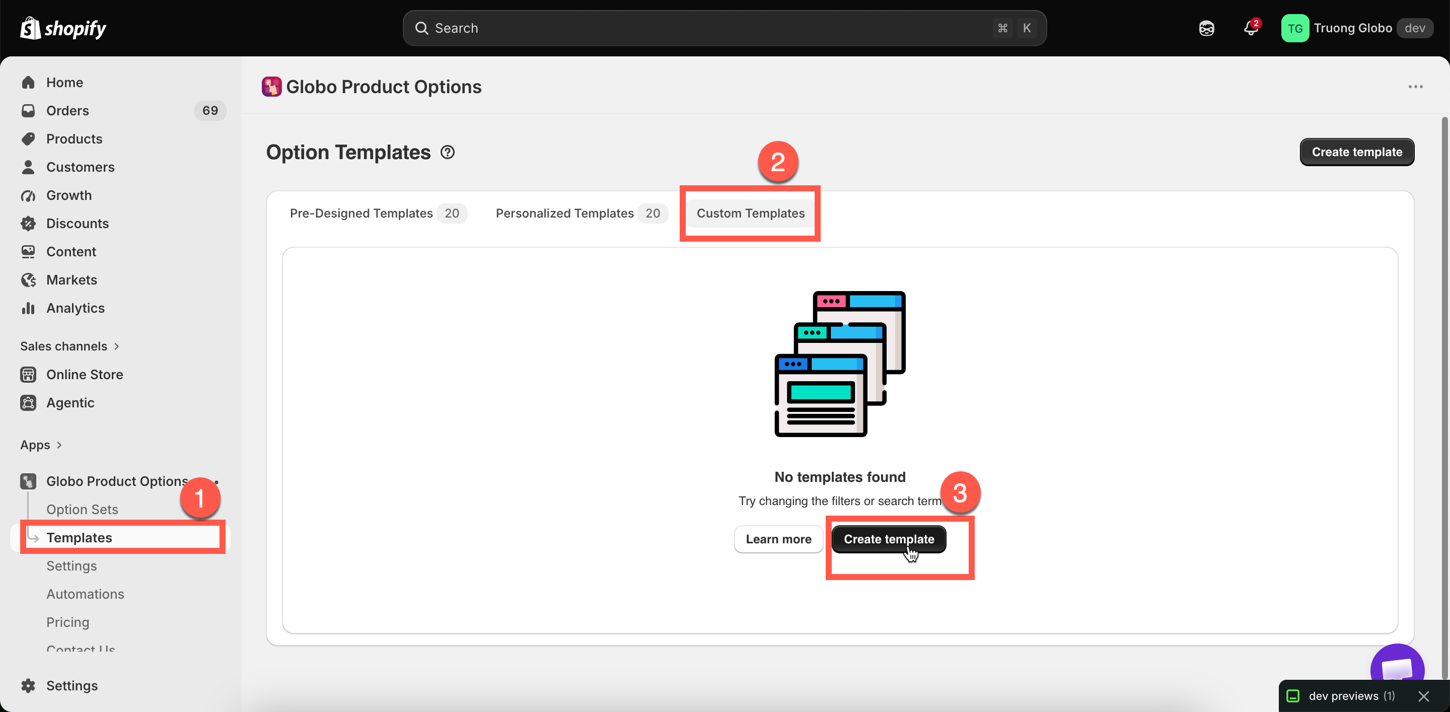 The Custom Templates tab listing saved templates with their option elements